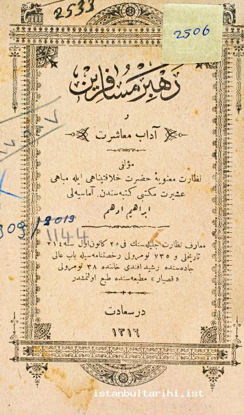 8- Amasyalı İbrahim Edhem’in <em>Rehber-i Müsâfirîn ve Âdâb-ı Muâşeret</em> adlı eseri